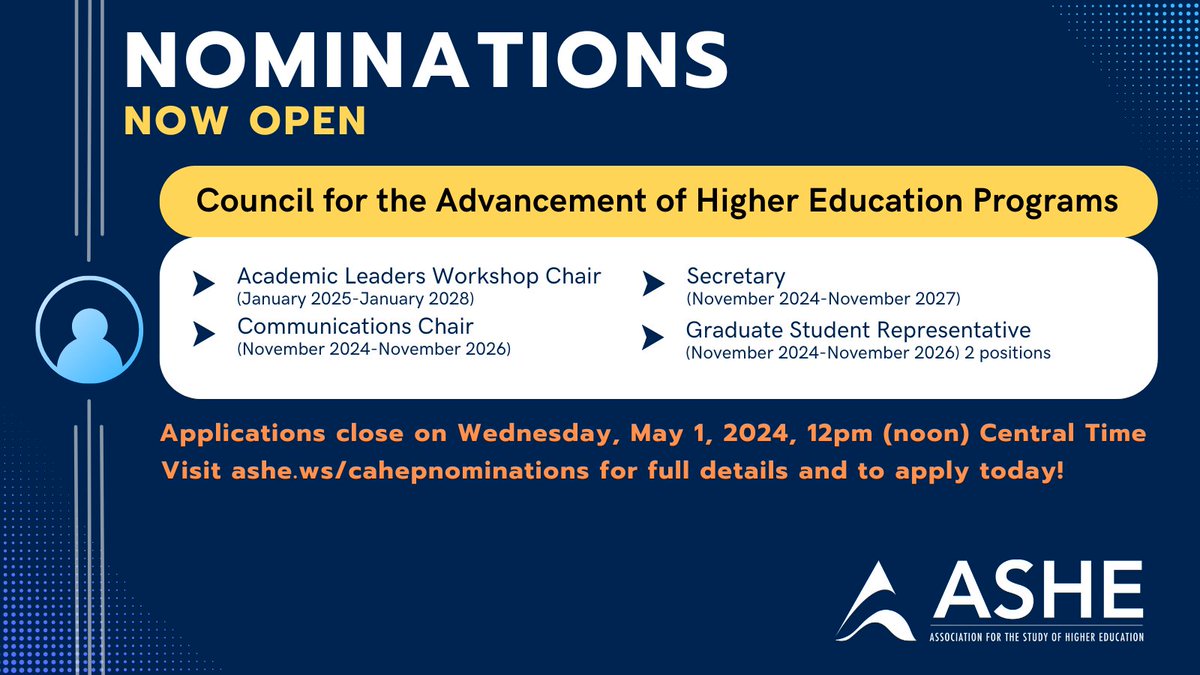 The <a href="/CahepAshe/">ASHE-CAHEP</a> welcomes self-nominations for:
Academic Leaders Workshop Chair
Communications Chair
Secretary
Graduate Student Representative
📝 For a full list of requirements and to apply by Wed. May 1, 2024 by 12pm (noon) Central time, visit ashe.ws/cahepnominatio…