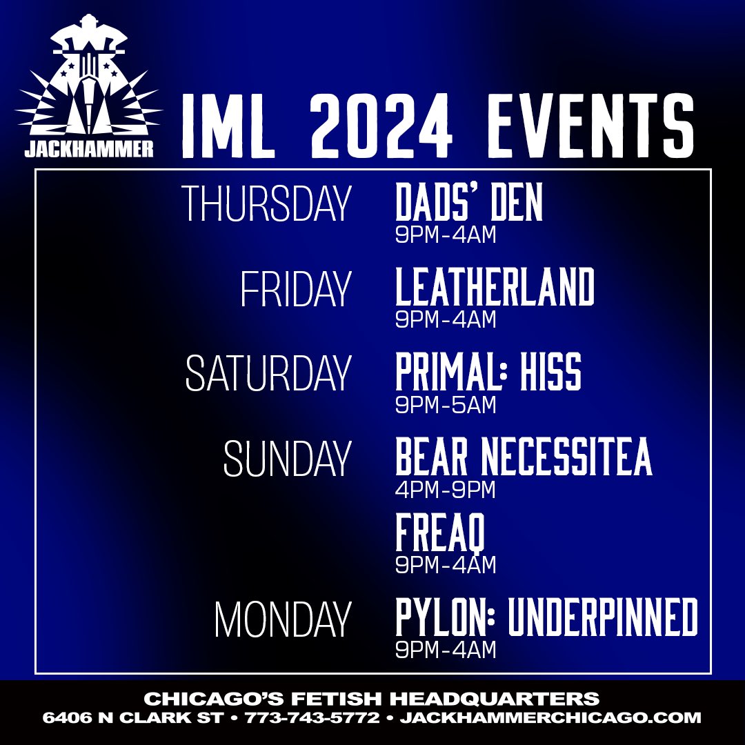 Jackhammer is ready for IML '24! 

We are partying all through Memorial Day weekend and welcoming our BDSM buds and leather lovers to Chicago. Mark your calendars, clean your gear and grab your Early Bird tickets now!

🎟 CLICK HERE: linktr.ee/2bearstaverngr…