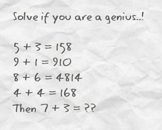 Let's see who's a GENIUS ...