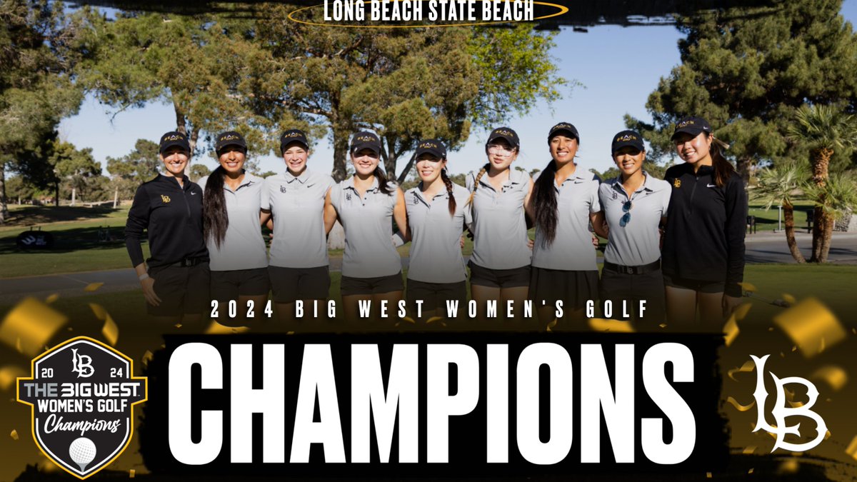 𝘽𝙀𝘼𝘾𝙃 𝙊𝙉 𝙏𝙊𝙋 ⛳️🏆 @LBSUWGolf finishes with an overall team score of 867 (+3) to claim the 2024 Big West Women's Golf Championship title! #OnlyTheBold x #GoBeach
