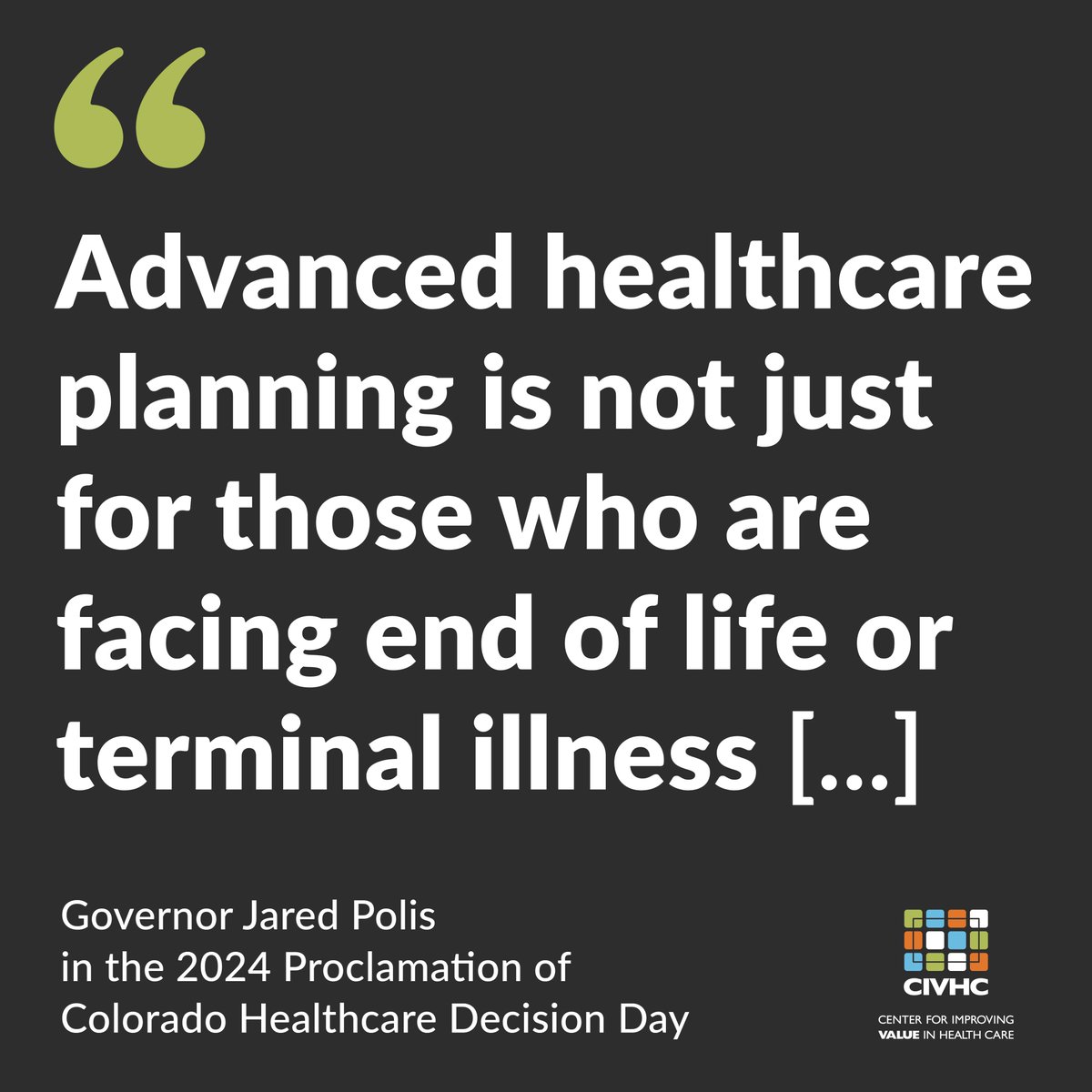 Each year, we recognize this day to empower the public and providers to engage in important conversations around Advance Care Planning. <a href="/GovofCO/">Governor Jared Polis</a> has proclaimed today #HealthcareDecisionsDay. Read the full proclamation: civhc.org/wp-content/upl…