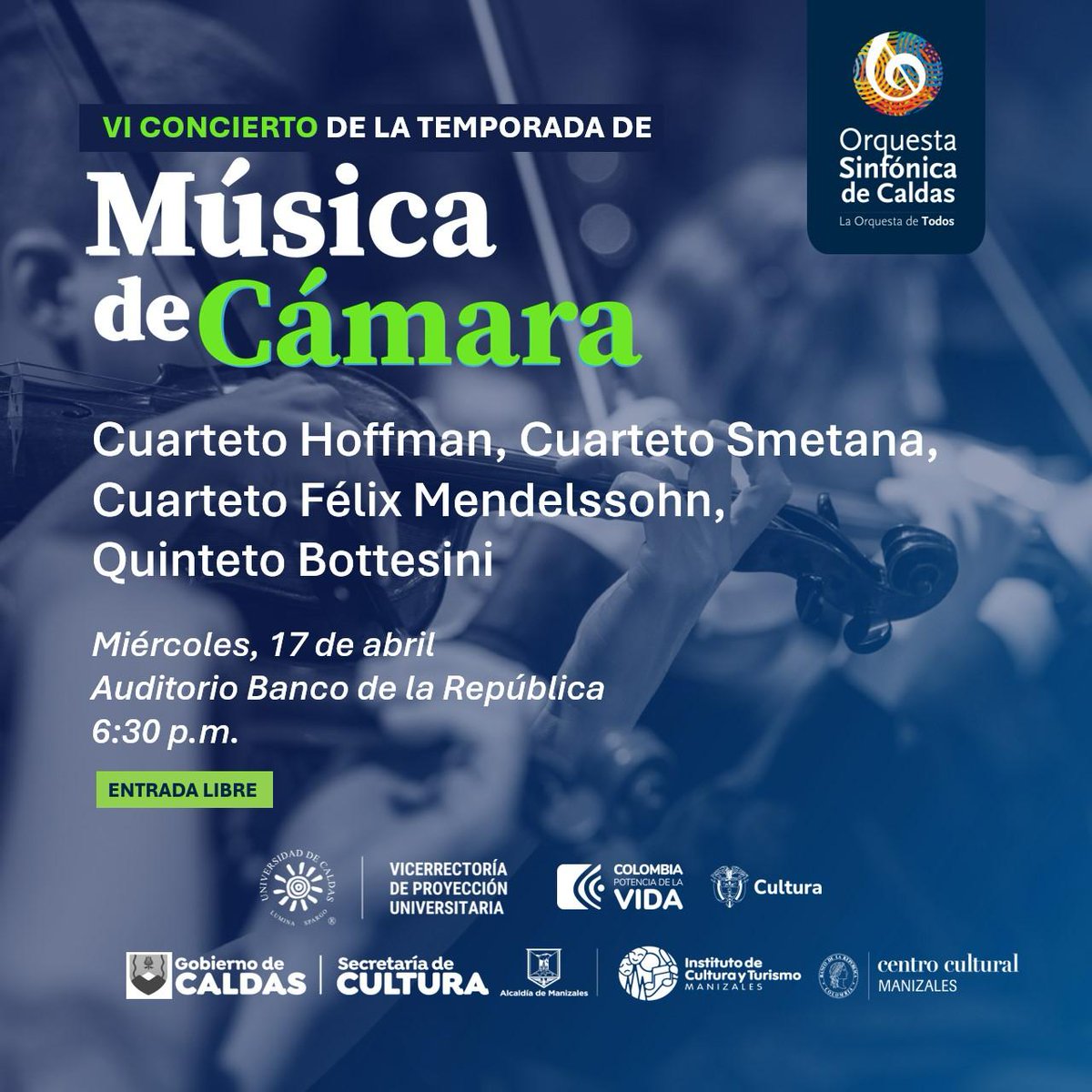 #Manizales | 🎶 Vuelve la temporada de Música de Cámara de <a href="/Sinfonicacaldas/">Orquesta Sinfónica de Caldas</a>, un espacio para conocer más de este formato de la música académica.

🗓️ Martes 16 y miércoles 17 de abril
🕒 6:30 p.m.
📍 Centro cultural del Banco de la República, Manizales

➕ ow.ly/lPw850RgtNl