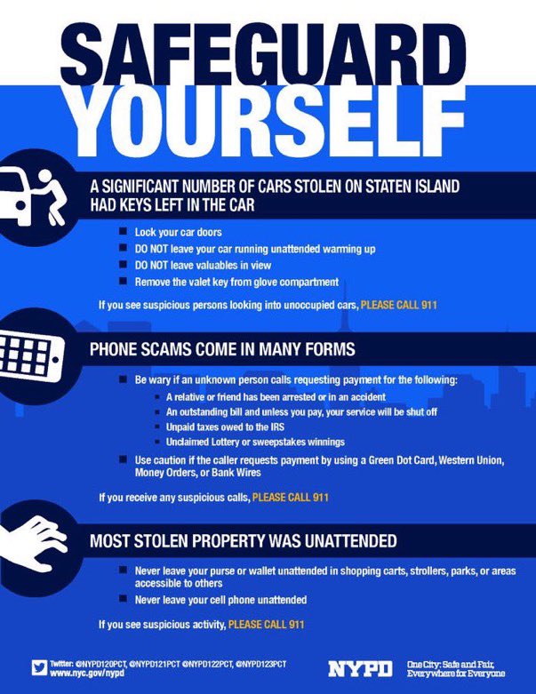 SAFEGUARD YOURSELF 3 Preventable crimes 1- LOCK YOUR CAR DOORS 2- DON’T LEAVE VALUABLE UNATTENDED 3- HANG UP ON SCAM CALLS, EMAILS,TEXT MESSAGES Scams come in many forms. If you see suspicious activity please call 911