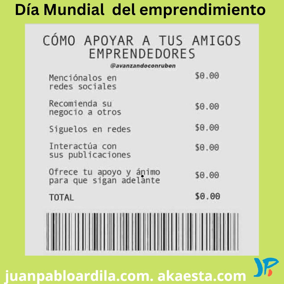 akaesta's tweet photo. Hoy 16 de Abril Día mundial del emprendimiento 

Cómo apoyar a tus amigos emprendedores.

#diamundialdelemprendimiento #marketingdigital #redessocialesparanegocios #negociosonline #redessociales  #emprendimientos  #emprendeencasa #emprender #feriasbogota #feriabogota https://t.co/w3o95s4juC