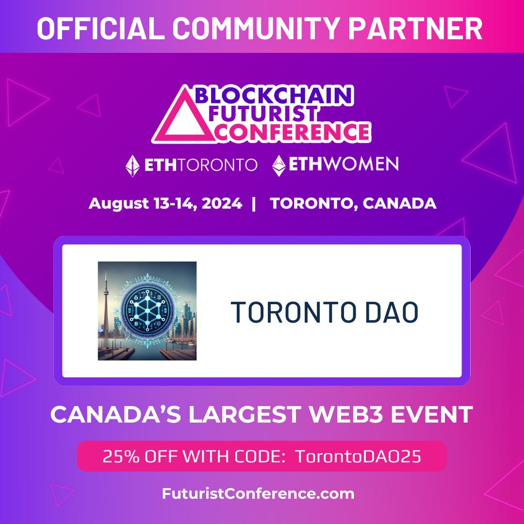 Toronto DAO members and enthusiasts, we are proud to announce our partnership with Canada's largest blockchain conference @Futurist_conf ! Members and enthusiasts can get 25% off of their Futurist ticket this year by typing in our code TorontoDAO25.