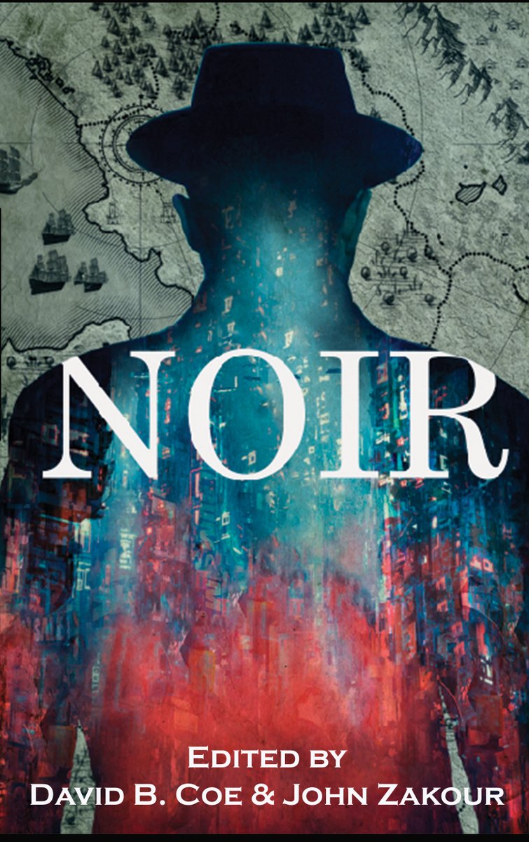 Don your #fedora and #trenchcoat for some #sff #mysteries in NOIR, a #noir anthology from @ZNBLLC ed by @DavidBCoe & @johnzakour! Kindle: amzn.to/3vkjdm2 Trade: amzn.to/3oGx9lY B&N: barnesandnoble.com/w/noir-david-b… Kobo: kobo.com/us/en/ebook/no… #fantasy #sciencefiction