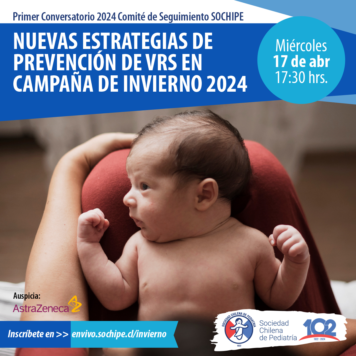 [CONVERSATORIO] “NUEVAS ESTRATEGIAS DE PREVENCIÓN DE VRS EN CAMPAÑA DE INVIERNO 2024” Este miércoles, el Comité de Seguimiento del Recién Nacido de Alto Riesgo SOCHIPE tendrá su primer conversatorio 2024. Actividad sin costo y modo online. Inscríbete en envivo.sochipe.cl/invierno/