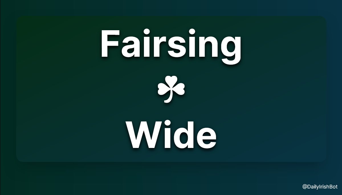 Word of the Day

Gaeilge: Fairsing

English: Wide

#Gaeilge #100DaysofGaeilge #365DaysofGaeilge #Irish #IrishLanguage