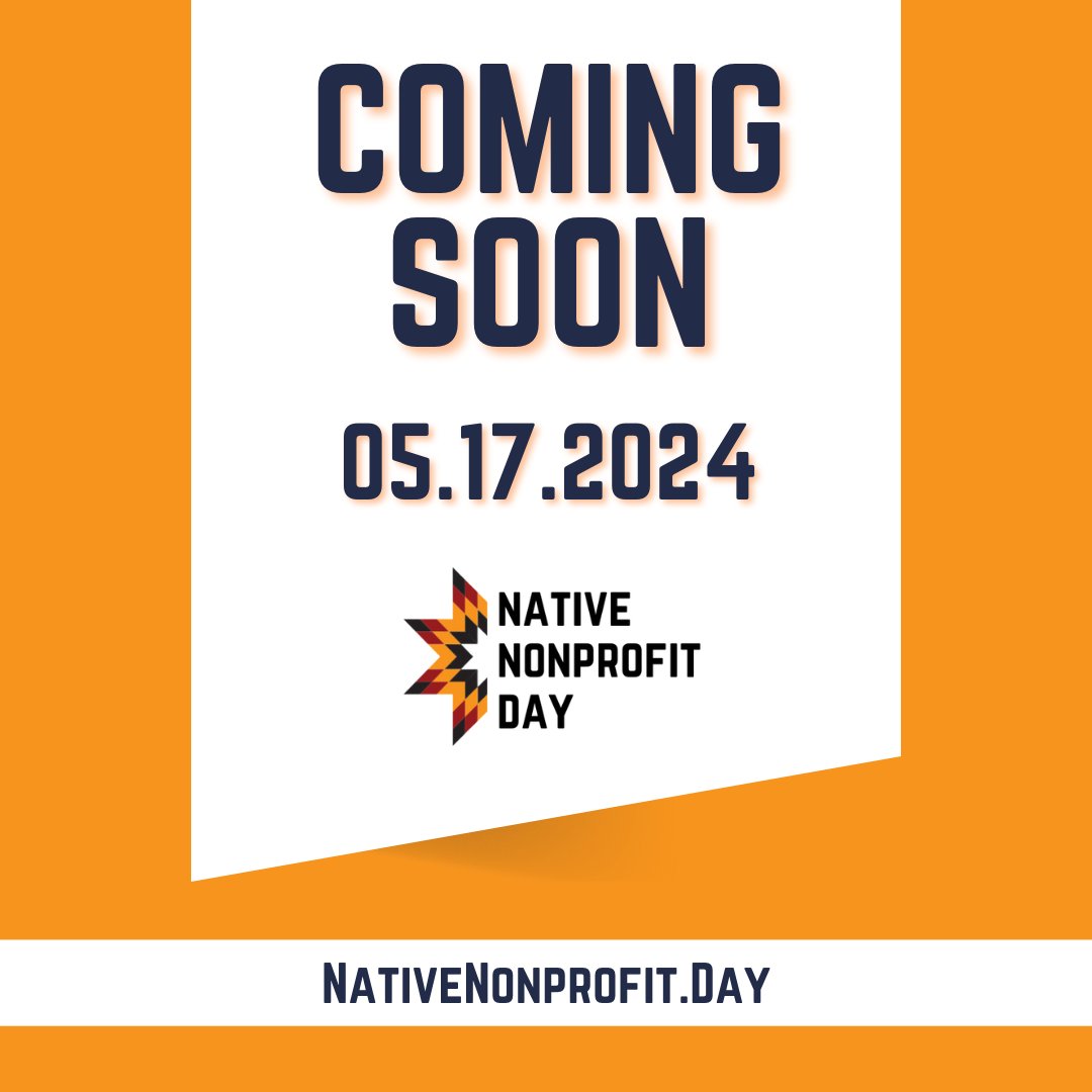 #NativeNonprofitDay is 5/17! This giving initiative is aimed at increasing support for Native-led organizations nationwide.

Sign up to get on the official list of orgs: bit.ly/3xztnTs

Learn more at the webinar on 4/17: bit.ly/4ax8x5y