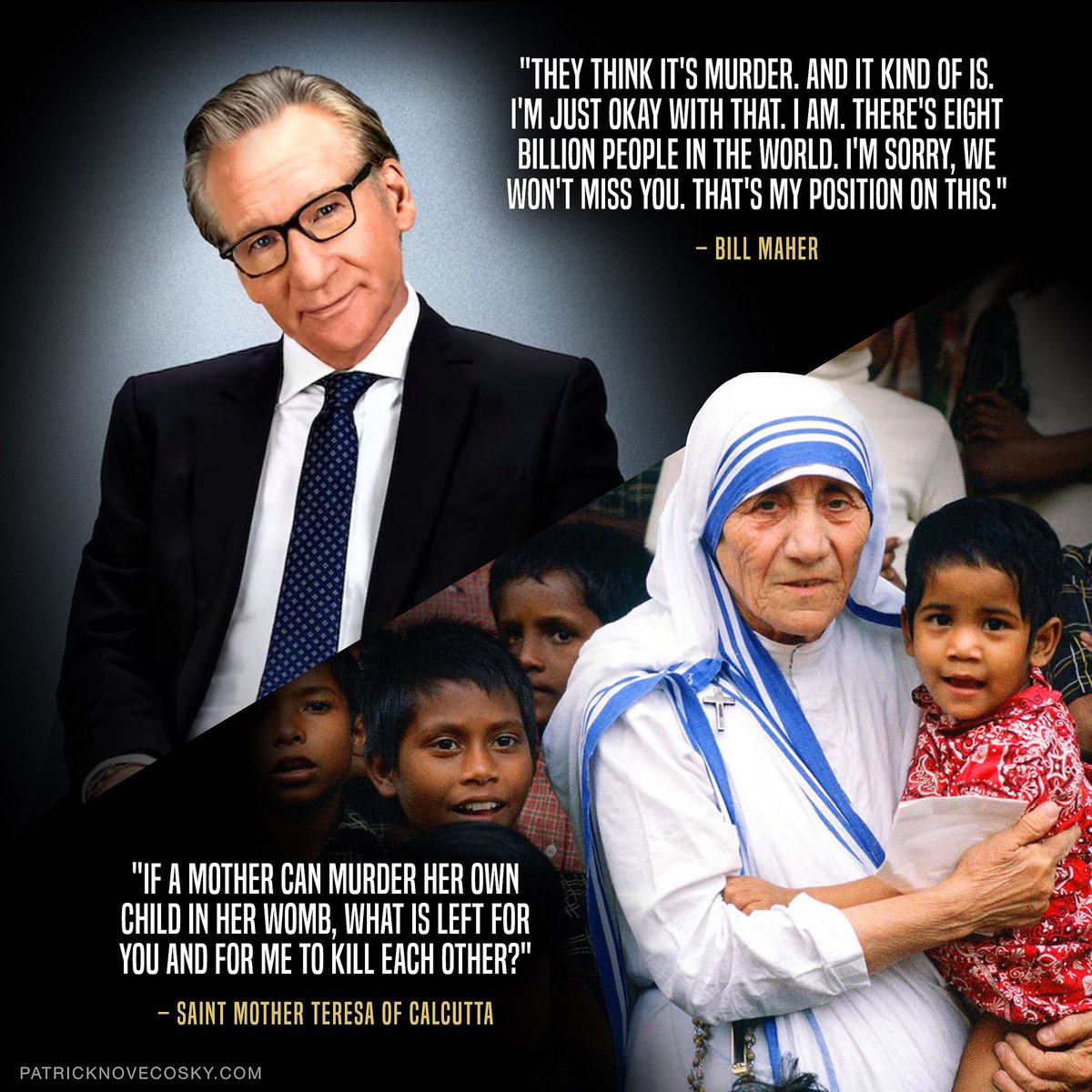 Pray for @billmaher. He’s dead wrong on this issue. Saint #MotherTeresa, pray for us. #abortion #BillMaher