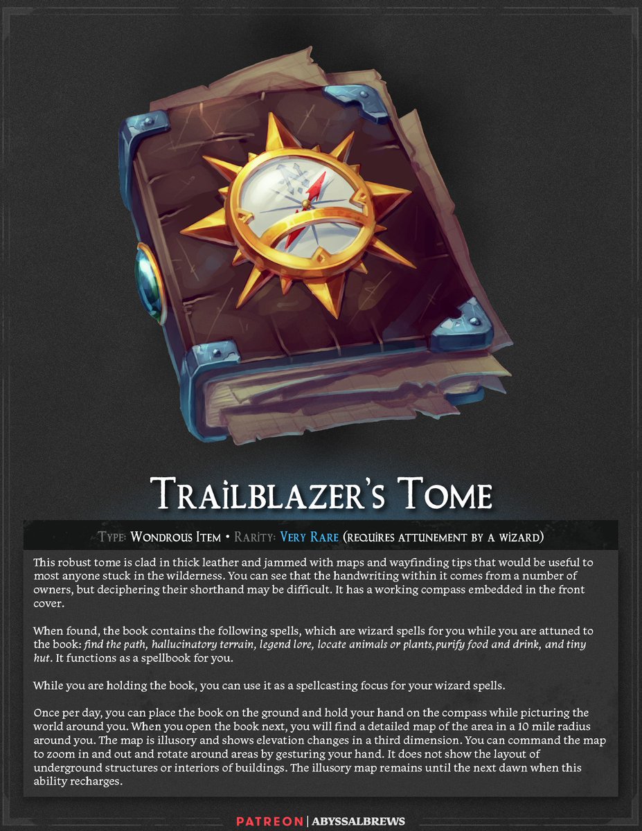 Ever gotten completely lost in magically twisting, monster filled woods with no idea where to turn? It's happened to the best of us. That's why we made the Trailblazer's Tome! With the Trailblazer's Tome, you'll always get home! (We don't guarantee you'll get home)