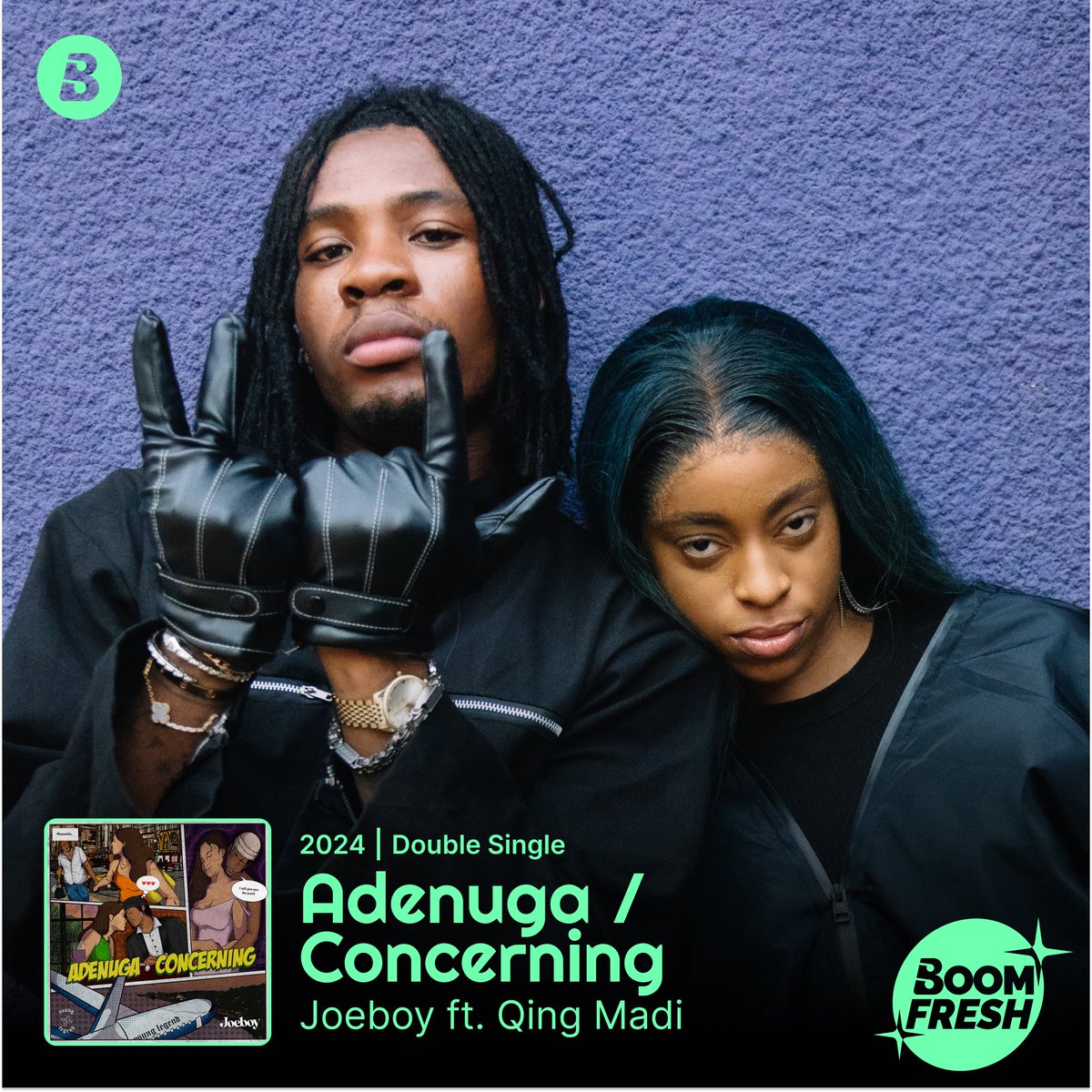 Another @younglegend4l special! 🤩 @joeboyofficial’s #Adenuga ft @qingmadi & #Concerning OUT NOW! 🔥🌹 Go listen on Boomplay! ➡️ Boom.lnk.to/JoeboyAdenugaC… #BoomFresh #HomeOfMusic