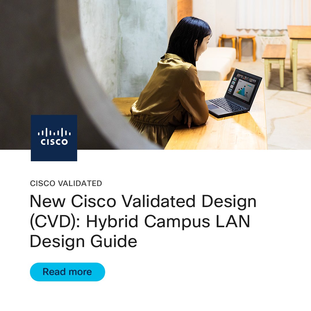 📢 New Cisco Validated Design (CVD): Hybrid Campus LAN Design Guide! Dive into our new CVD, featuring a Hybrid Campus LAN using #Cisco and #Meraki platforms, and learn how to design a highly available, full-service campus switching fabric: cs.co/6017b87Yz #HybridWork