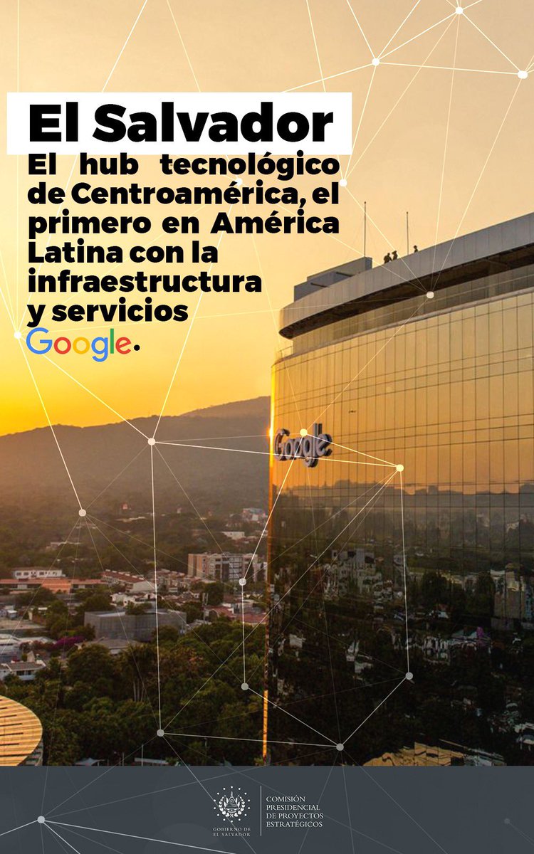 De la mano de grandes socios estratégicos, la apuesta por la innovación y tecnología del Presidente <a href="/nayibbukele/">Nayib Bukele</a> proyecta a El Salvador a un futuro vanguardista. #HeyGoogle🇸🇻