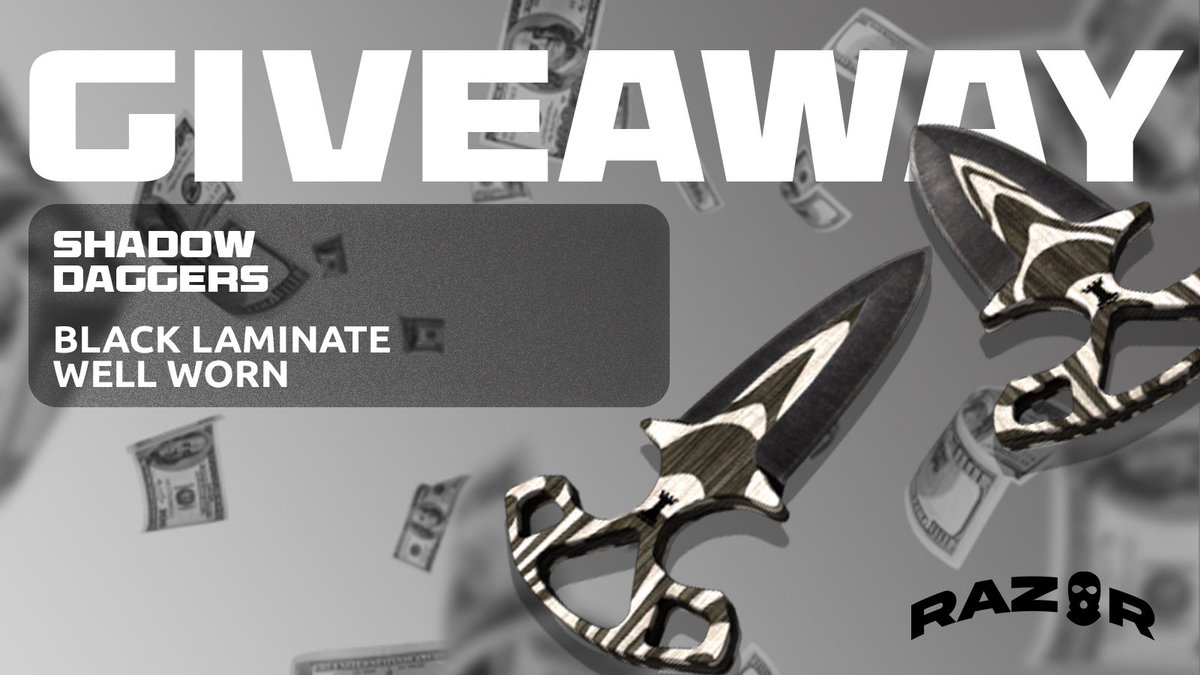 🎁 Shadow Daggers | Black Laminate ⚠️To join on giveaway: ✅ Follow @razoraffiliate ✅ Turn On Notifications ✅ Like & Retweet ✅ Tag 3 friends ⏰ Will pick 1 winner in 10 days on stream. Good luck #CSGOGiveaway #Giveaway #csgoskins #CSGO #gaming #CS2Giveaway #CSGO2…
