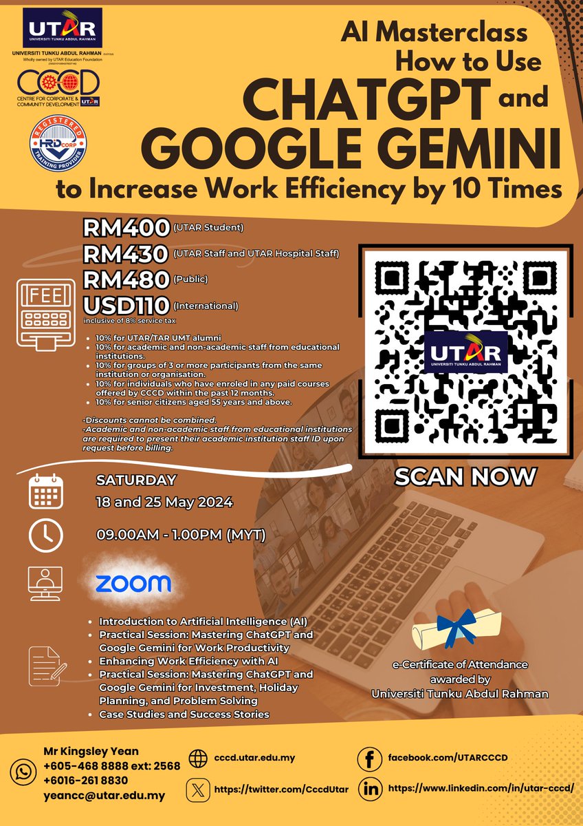 AI Masterclass How to Use ChatGPT and Google Gemini to Increase Work Efficiency by 10 Times Date : 18 and 25 May 2024 Platform : Zoom Register Now : forms.gle/3LcXR412iaG6t6… For further information, please contact: Mr Kingsley at Mobile: 016-2618830 or Email: yeancc@utar.edu.my