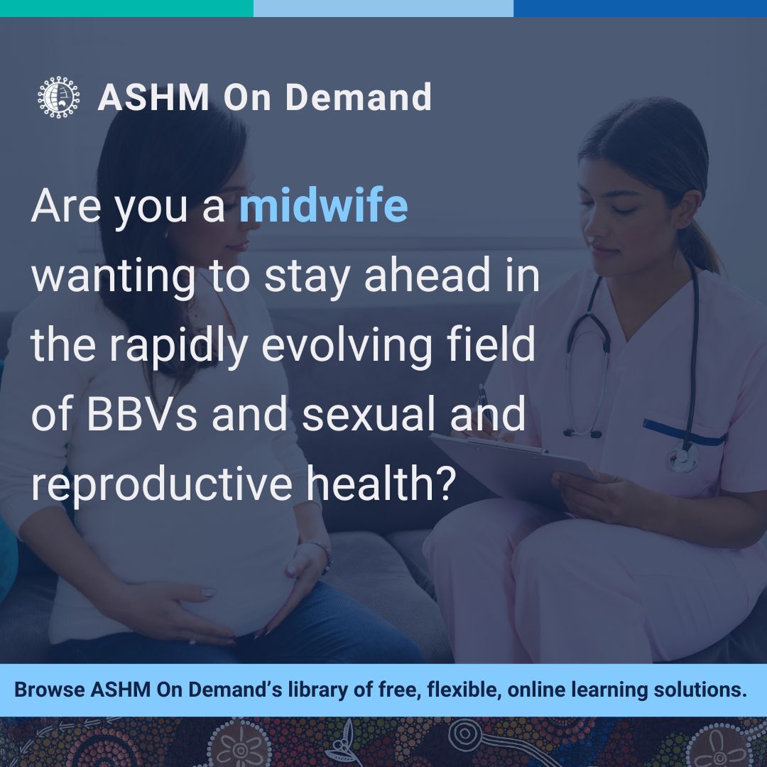 Are you a midwife looking to continue your medical education in BBV’s and sexual and reproductive health? 📢🩺 ASHM On Demand can help you feel empowered to deliver the highest quality of care to your patients. Browse learning solutions for midwives at: buff.ly/46vG8dK