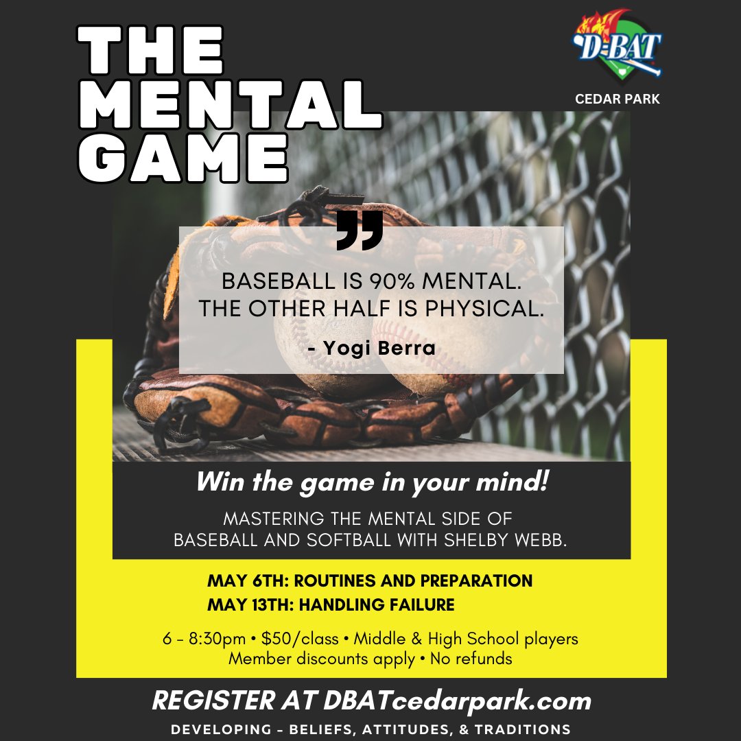 The Mental Game...Shelby Webb, former college catcher, Instructor, and D-BAT Cedar Park GM, will help your player win the mental game. Designed for Middle/High School players, we hope your player can attend both classes! Register at DBATcedarpark.com #itswheretheplayersgo