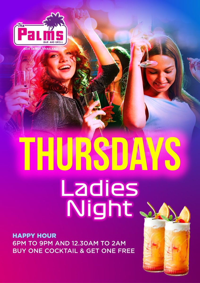 Thursdays are for the ladies at The Palms Bar and Grill! Enjoy special cocktails and treats just for you. Gather your squad and let's make it a night to remember! 💃🍸 #LadiesNight #Chaweng