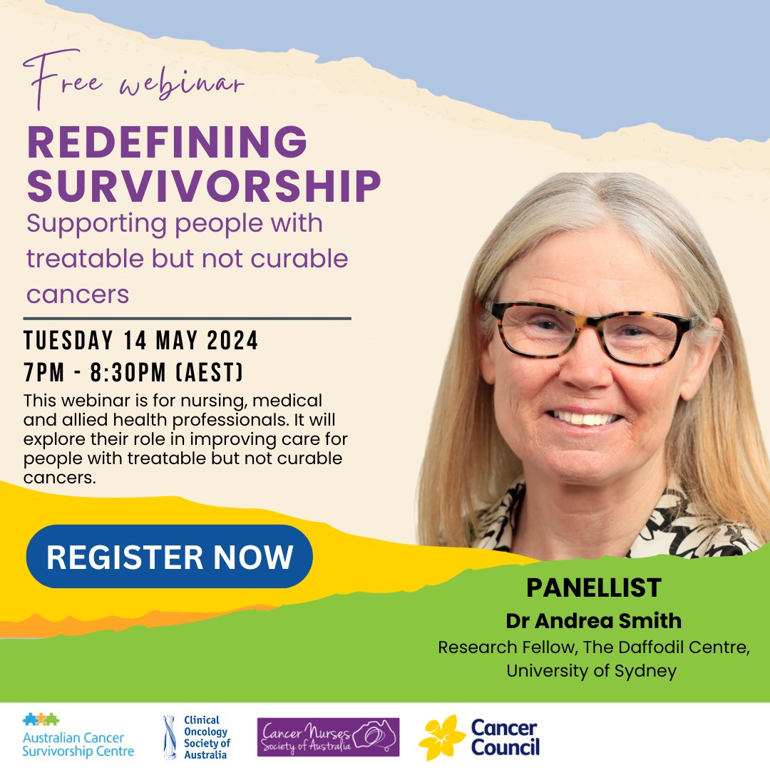 🌟Thrilled to introduce Dr Andrea Smith as a panellist for the upcoming Redefining Survivorship webinar! Andrea will explore research and advocacy priorities for supporting people living with treatable but not curable cancers. Register here: tinyurl.com/yc89zvmk