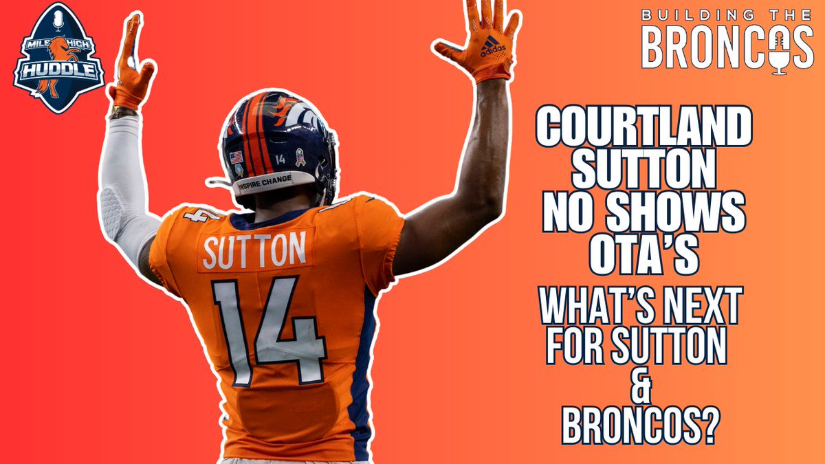 PODCAST: @NickKendellMHH & @CarlDumlerMHH break down: • Courtland Sutton no-shows OTAs • What it means • Latest #Broncos news & rumors LISTEN: pdst.fm/e/chrt.fm/trac… SUBSCRIBE: bit.ly/MHHPodSub YouTube📺: youtube.com/live/MF8mkZpmf…