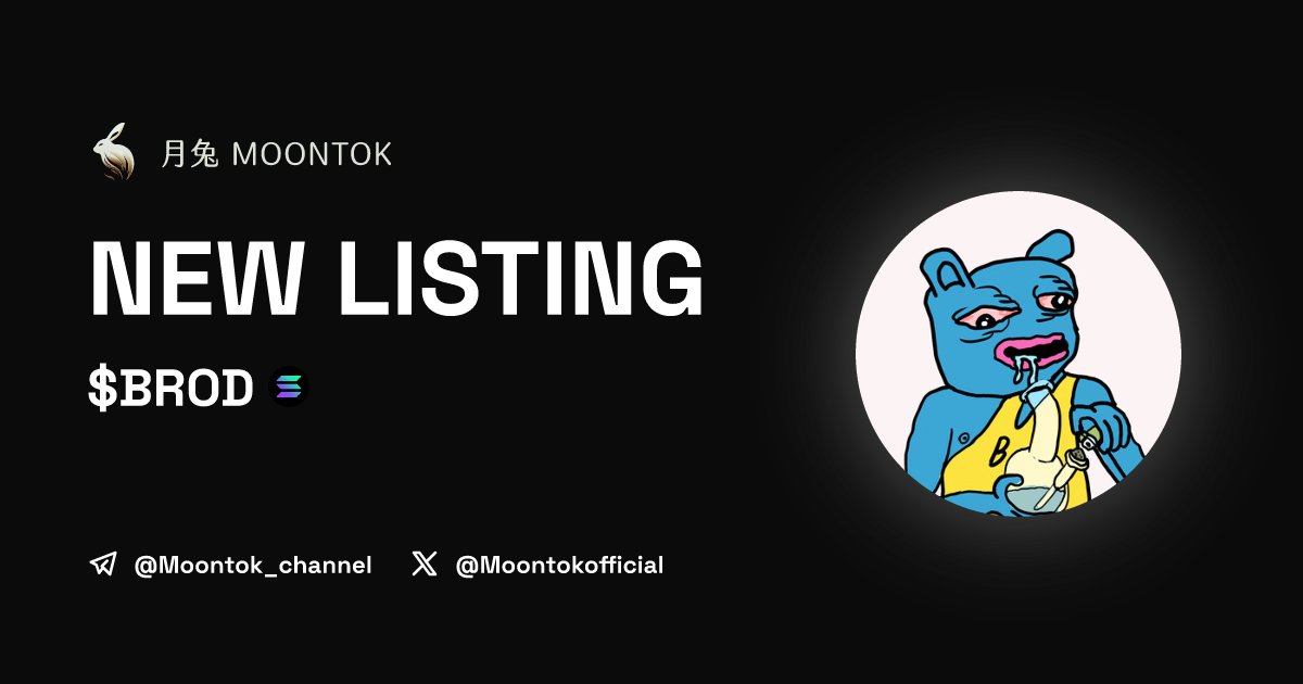 MoontokListing's tweet photo. ⚡ 月兔雷霆 - Moontok Xpress

Brod ($BROD)
https://t.co/uozHPQ2bIc

6jZxtfywpubcwuKgofTwKzvSv6kMUgY64KFCRAv7dJrs

LIQ: $21,250 | MC: $42,915

#altcoin #memecoins @retardbrod @moontokofficial https://t.co/5OoaqeoKbQ