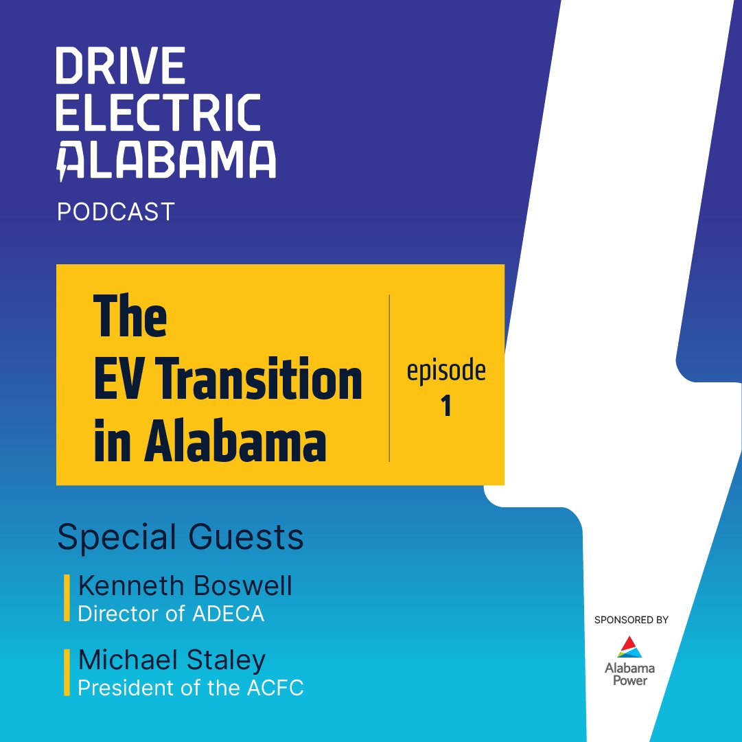 DriveEVAlabama's tweet photo. Check out our brand new #DriveElectricAlabama podcast! This week’s episode includes a conversation with Kenneth Boswell, Director of @ADECA and Michael Staley, President of the @ALCleanFuels. Listen and learn more at https://t.co/SmwCEoEDcz https://t.co/V0YTED97a4