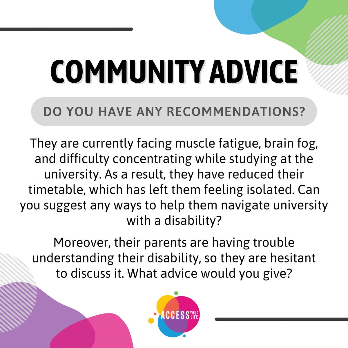 One of our users is seeking advice from our community. What advice would you give?

Please share your recommendations in the comments section below. 💬⬇️🩶

#AYL #Inclusion #DisabilitySupport