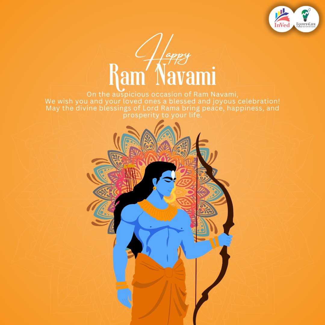 Happy Ram Navami! 🙏🎉 
May the blessings of Lord Rama fill your life with joy, peace, and prosperity. 

#RamNavami #Blessings #JoyfulCelebration #InVed #Equity4Life