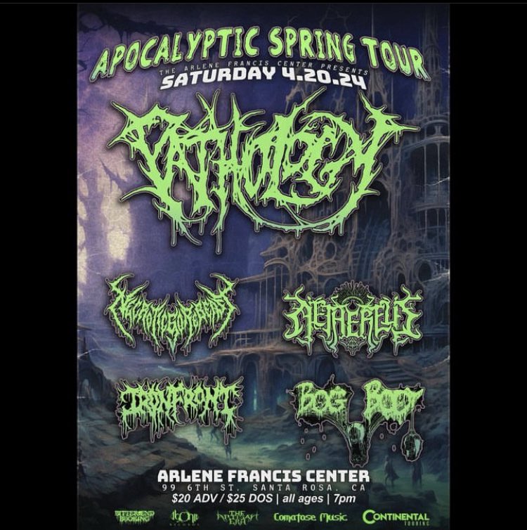 Saturday in Santa Rosa, opening for Pathology