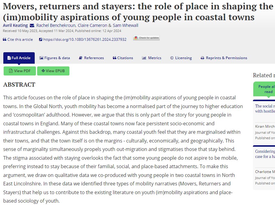 NEW ARTICLE ALERT! Avril Keating, Rachel Benchekroun, Claire Cameron & Sam Whewall: Movers, returners and stayers: the role of place in shaping the (im)mobility aspirations of young people in coastal towns tandfonline.com/doi/full/10.10…