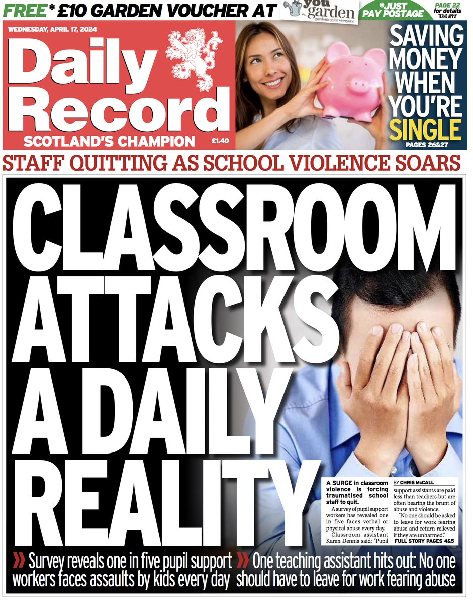 Good morning! Today's Daily Record, leads on how a surge in classroom violence is forcing traumatised school staff to quit. We also give you some great tips for saving money when you're single. #ScotPapers #TomorrowsPapersToday
