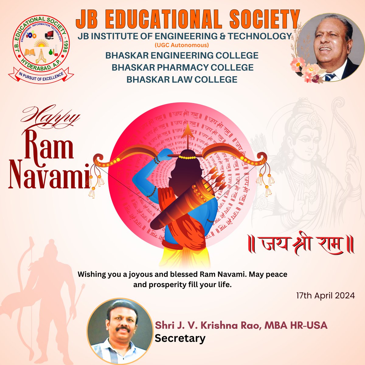 'May Lord Rama bless you with health, happiness, and prosperity on the festival of Ram Navami and always.'

#JBIET #BPC #BEC #RamNavami #JaiShriRam #RamNavami2024 #LordRama #Ramayan #Dharma 
#BestEngineeringcollege #hyderabad #Engineeringcollege  
#PharmacyCollege