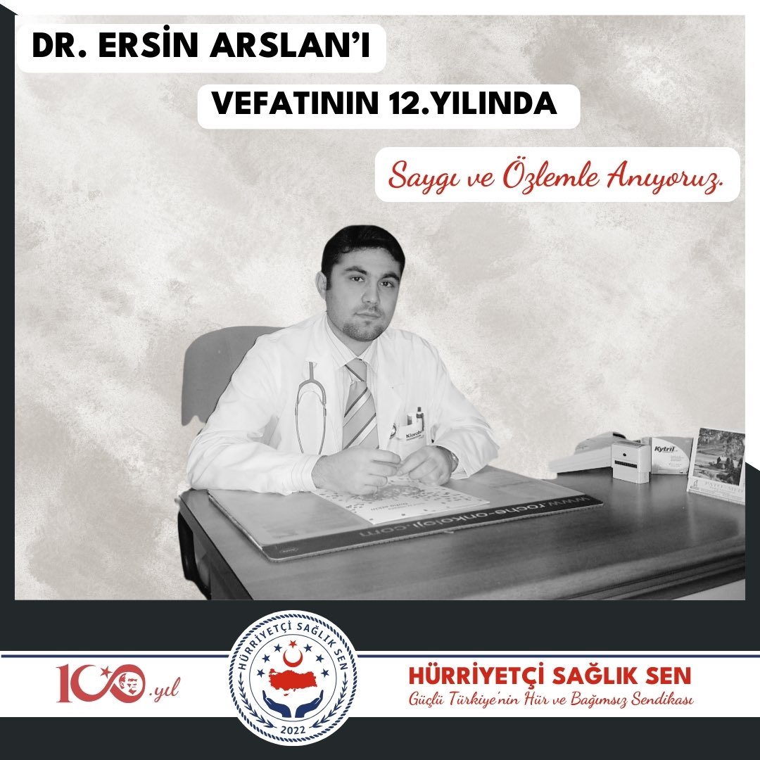 Dr. Ersin Arslan’ı ölümünün 12. yılında özlemle anıyoruz. #drersinarslanıunutma #sağlıktaşiddetsonaersin #sağlıktaşiddetehayır