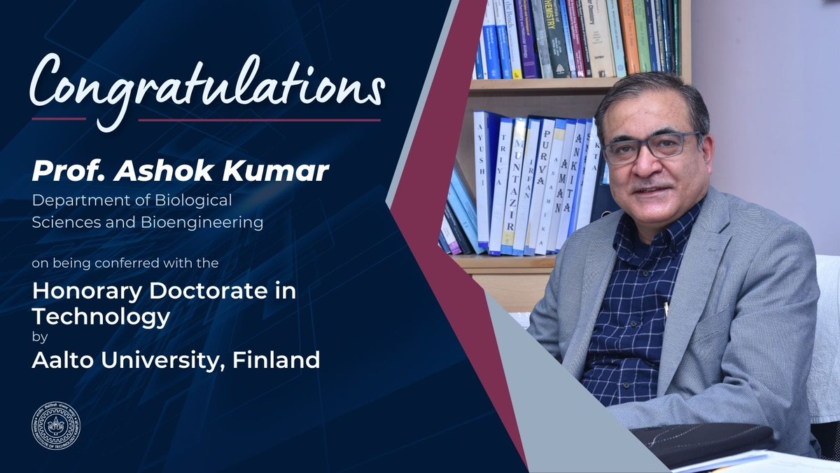 On behalf of the Institute, I extend my heartiest Congratulations to Prof. Ashok Kumar, BSBE Dept, on being conferred with the honorary doctorate in the filed of technology D.Sc.(tech) by Aalto University, Finland.

-Prof. S. Ganesh, Director, #IITKanpur