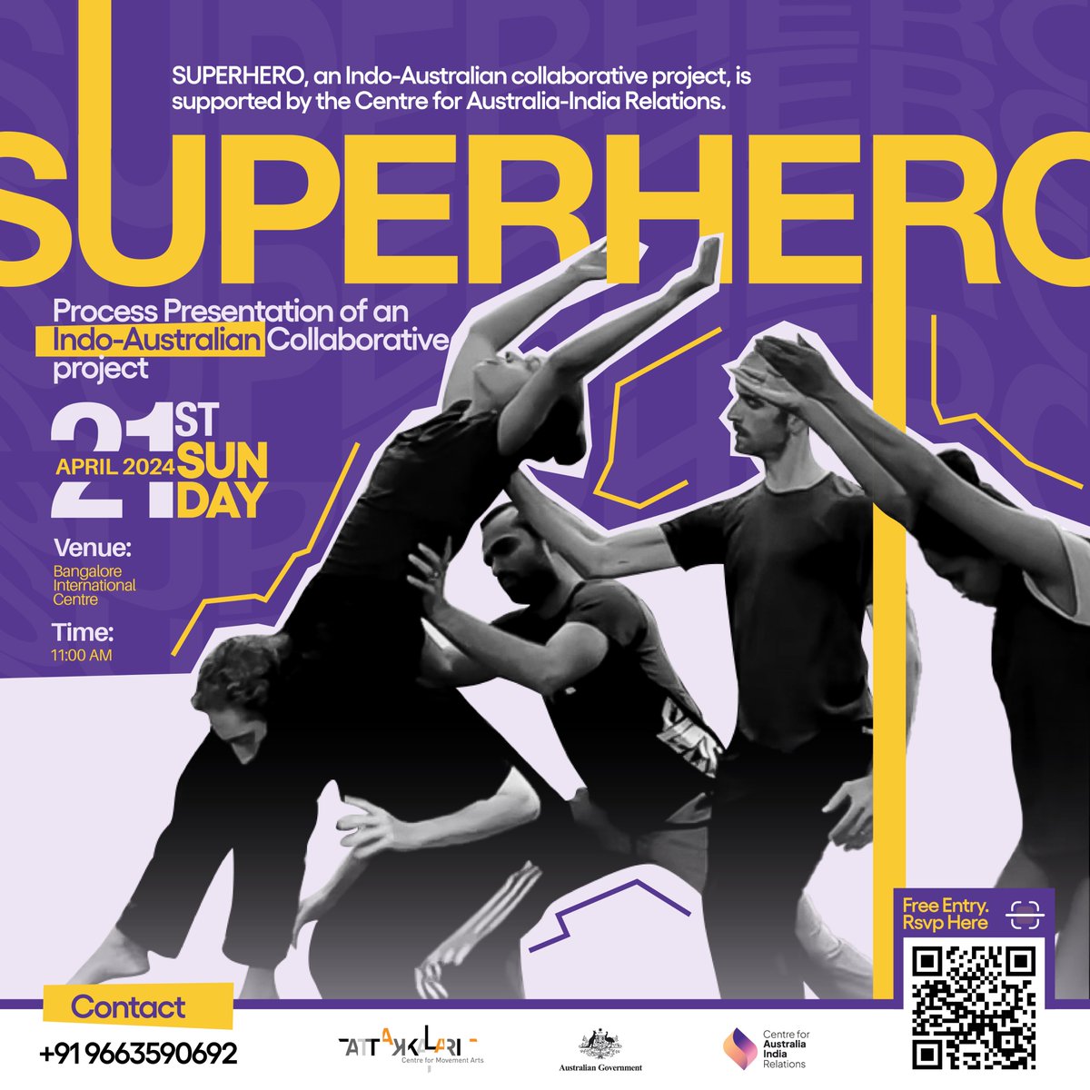 Great opportunity to meet the creative team behind Indo-Australian dance collaboration project 'Superhero' at @bicblr. Superhero is a partnership between acclaimed 🇦🇺 choreographer Raghav Handa & Bengaluru's @attakkalari, supported by a @AusIndiaCentre grant. RSVP details 👇