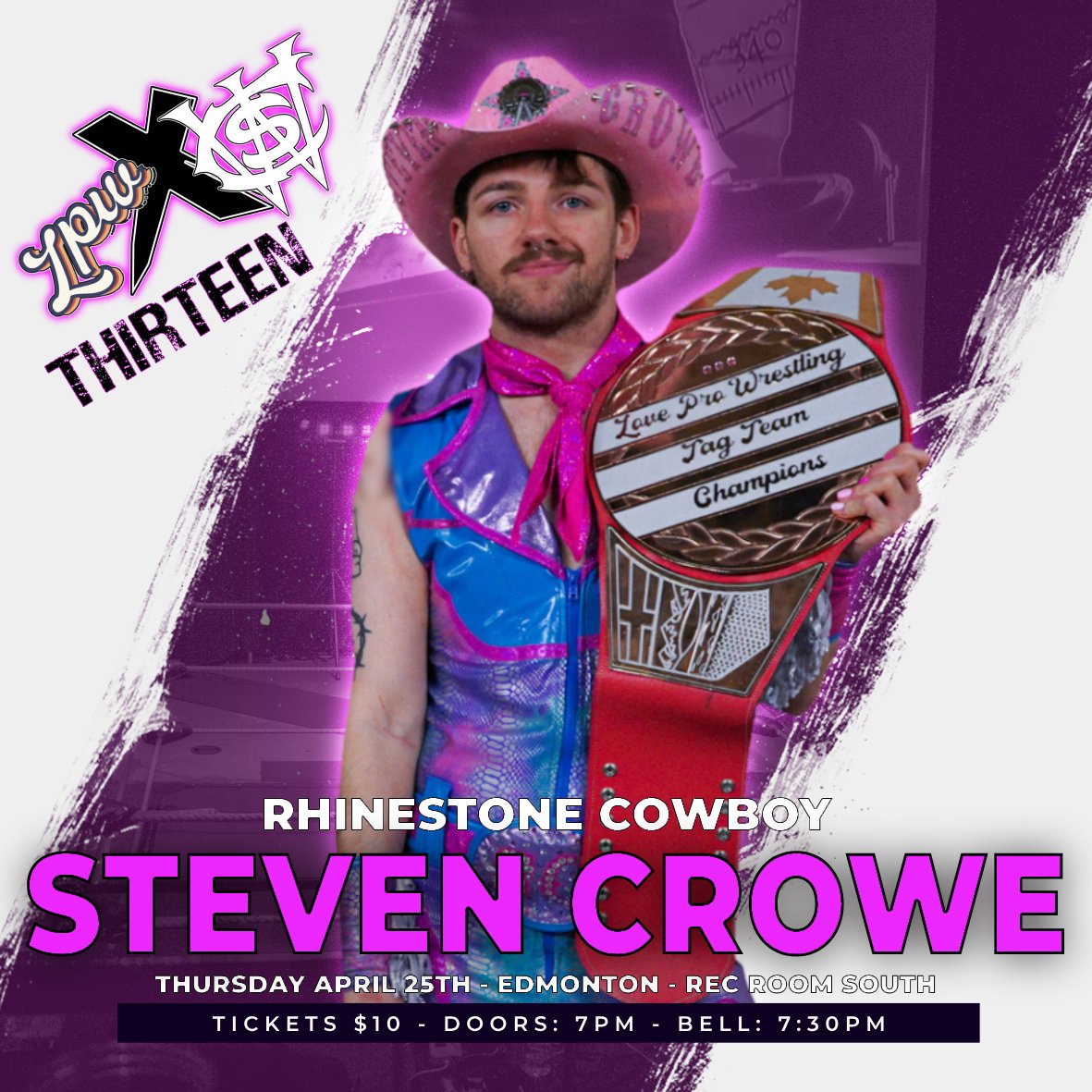 🚨LIVE WRESTLING! EDMONTON!🚨 LPWxCWS #13 - A PREQUEL TO LPW25 THURSDAY! APRIL 25TH! AT THE REC ROOM SOUTH! FEATURING THE RHINESTONE COWBOY STEVEN CROWE TICKETS AVAILABLE IN ADVANCE AT THE LINK OR AT THE DOOR FOR ONLY $10(+fees)! 🎟️ tixr.com/groups/lovewre… 🎟️ BE THERE! JOIN