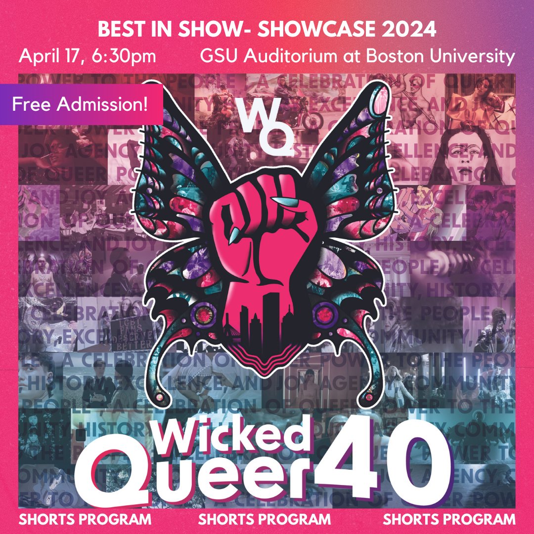 PLAYING TODAY ON #GAYPRIL 17TH: BEST IN SHOW - SHOWCASE 2024, 6:30pm at the GSU Auditorium at Boston University, FREE ADMISSION! Learn more at wickedqueer.org. #WQ40 #wickedqueer2024
