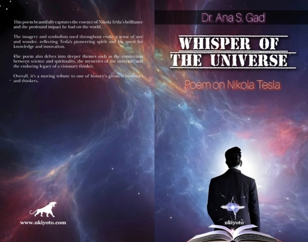 🎉So excited to share with you that my new literary life begins with this publication! It's my honor to announce that the English edition of my poetry book WHISPER OF THE UNIVERSE on Nikola Tesla is now available worldwide. @UkiyotoP ukiyoto.com/product-page/w… #books #NikolaTesla