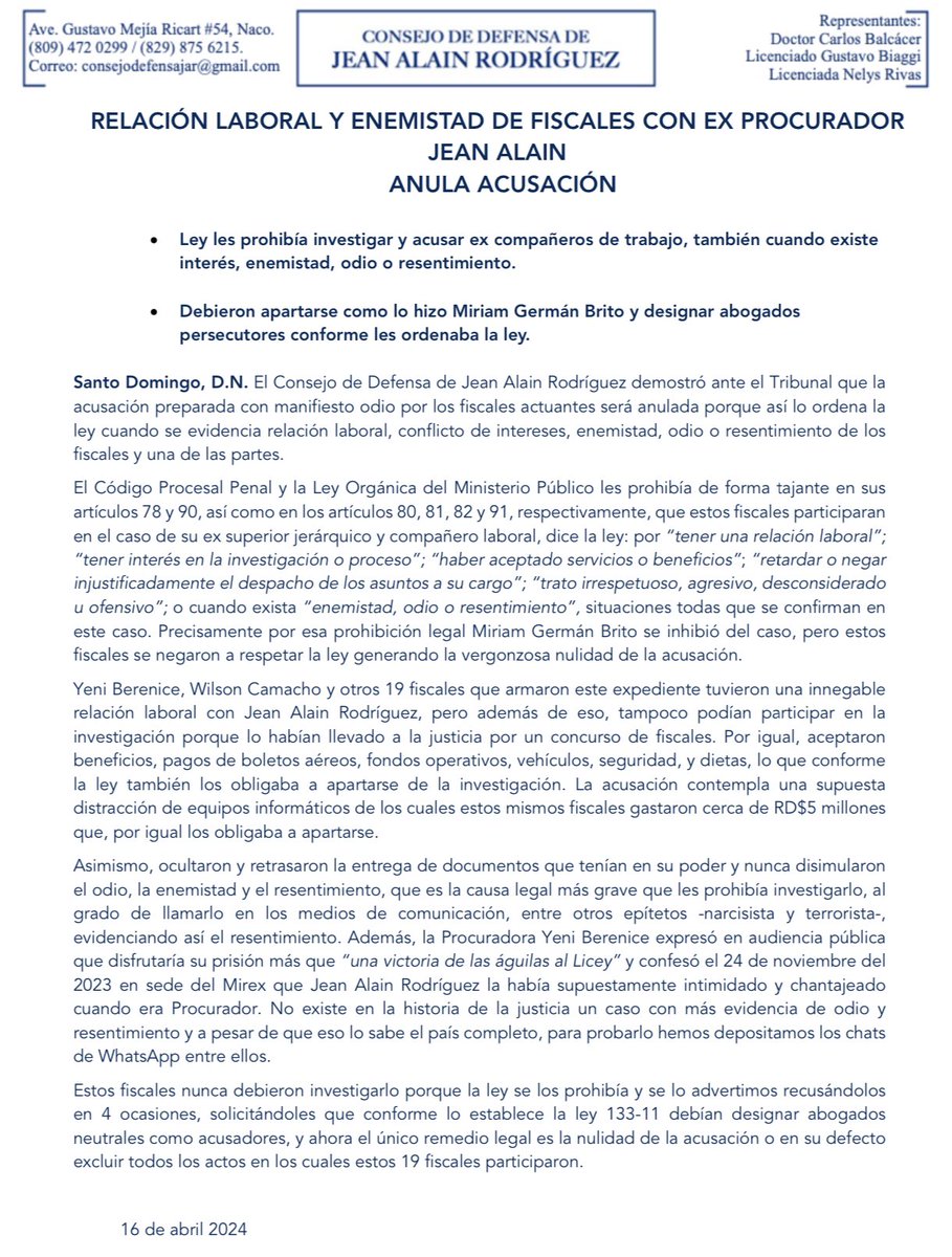 defensajar's tweet photo. RELACIÓN LABORAL Y ENEMISTAD DE FISCALES CON EX PROCURADOR JEAN ALAIN ANULA ACUSACIÓN 

Tenemos bien informarles que en esta fecha han probado ante el Tribunal que la acusación preparada con manifiesto odio por los fiscales actuantes será anulada por el Tribunal porque así lo ordena la ley cuando se evidencia relación laboral, conflicto de intereses, enemistad, odio o resentimiento de los fiscales y una de las partes, situación que ha sido confirmada en este caso, conforme los detalles incluidos en la nota adjunta.

#DefensaJeanAlain
#NoEsJusticiaEsVenganza