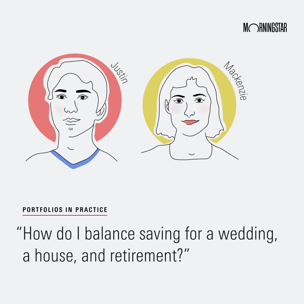 In a pricey housing market, Justin and Mackenzie are trying their best to get a head start on retirement savings and becoming homeowners.

Can their portfolios help them balance, and achieve, both their immediate and long-term goals? spr.ly/6013ZvJ3t