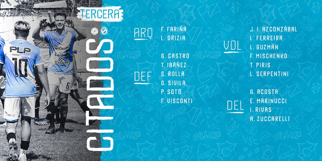 CAVSCoficial's tweet photo. #TerceraDivisión⚽️: 📋 Lista de convocados por Daniel Pregot para visitar a @cdeportivomerlo . https://t.co/n0W4ihMxJR