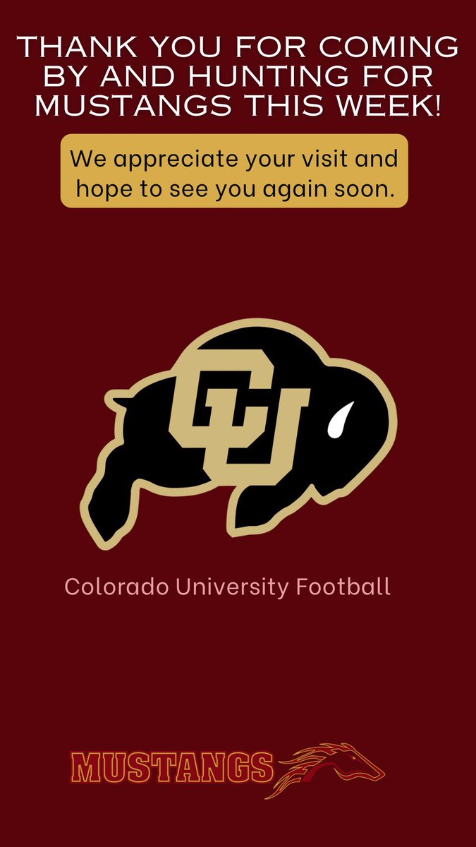 Thank you to @CoachHartCU and the @CUBuffsFootball for hunting for Mustangs this week! We appreciate your visit.