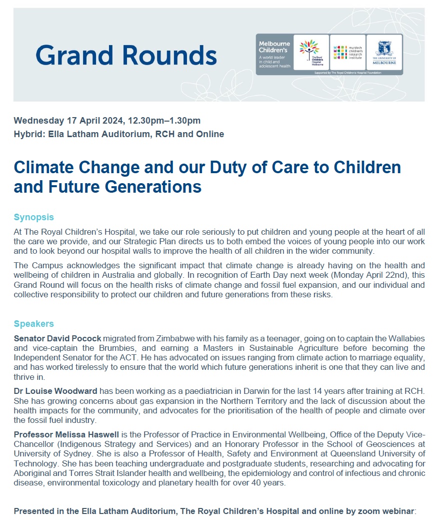 Great to see this event happening today at the Royal Children's Hospital Melbourne: Climate Change and our Duty of Care to Children and Future Generations cc @CroakeyNews @healthy_climate @DocsEnvAus