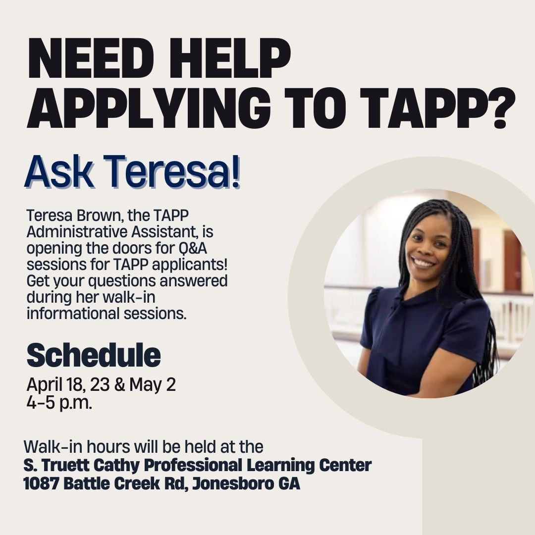 Get answers to all your pressing questions about TAPP by attending the Walk-in informational sessions with the TAPP Administrative Assistant! #freeprogram #teacher #teachercertification