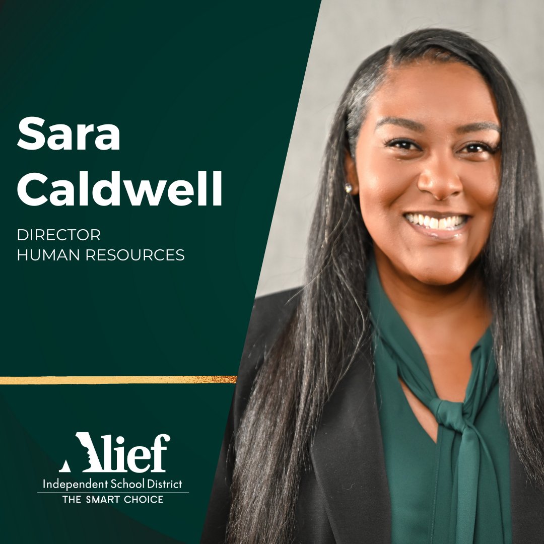 Congratulations to Sara Caldwell as she will be the Human Resources Director. Ms. Caldwell is passionate about building capacity amongst Alief Staff and eager to strengthen the pathways into the teaching profession.