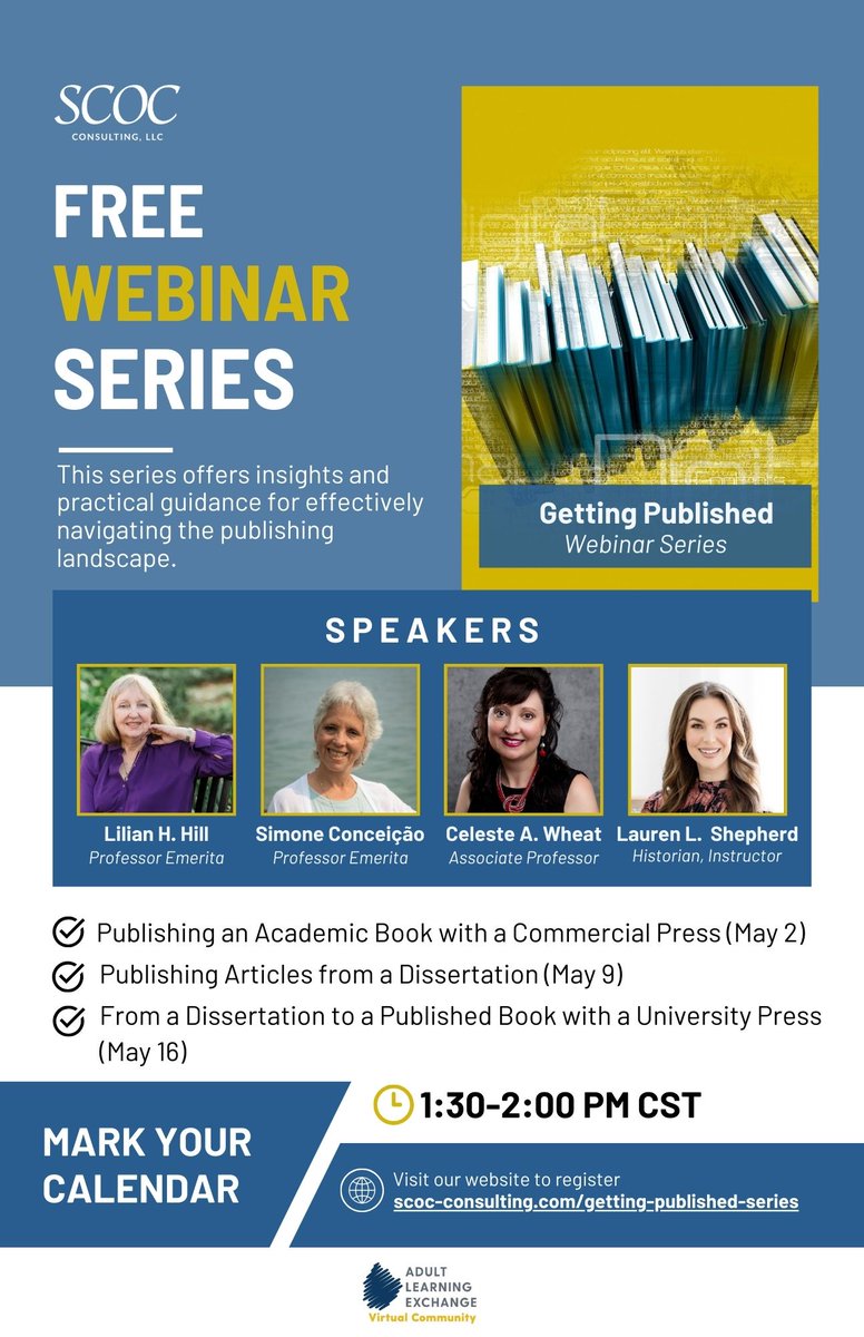 scocconsulting's tweet image. MARK YOUR CALENDAR! New Webinar Series in May 2024. Register @ scoc-consulting.com/getting-publis… #gettingpublished #freewebinar @lilianhhill1