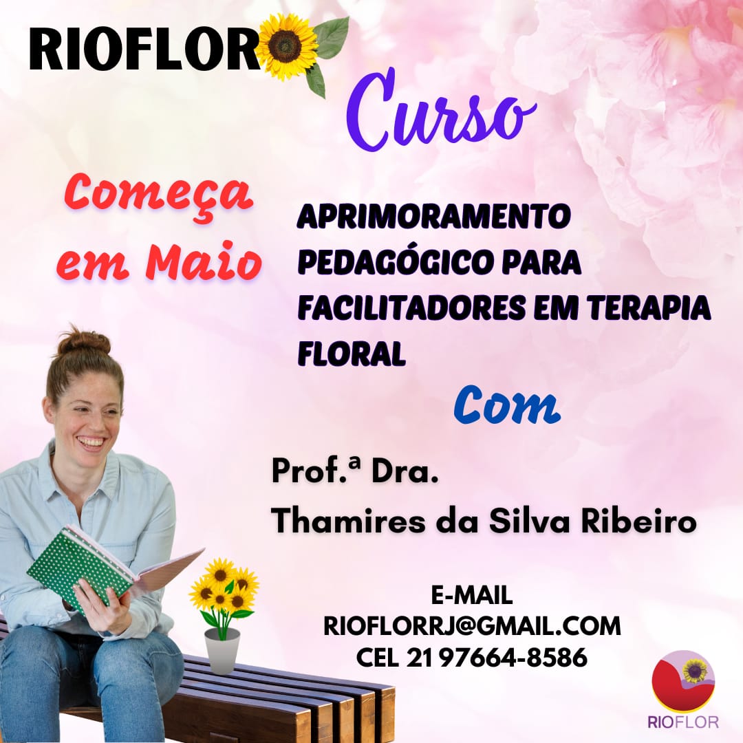 Rioflor1's tweet photo. Lançamento do Curso de Aprimoramento Pedagógico para Facilitadores em Terapia Floral https://t.co/jegoxyPatu