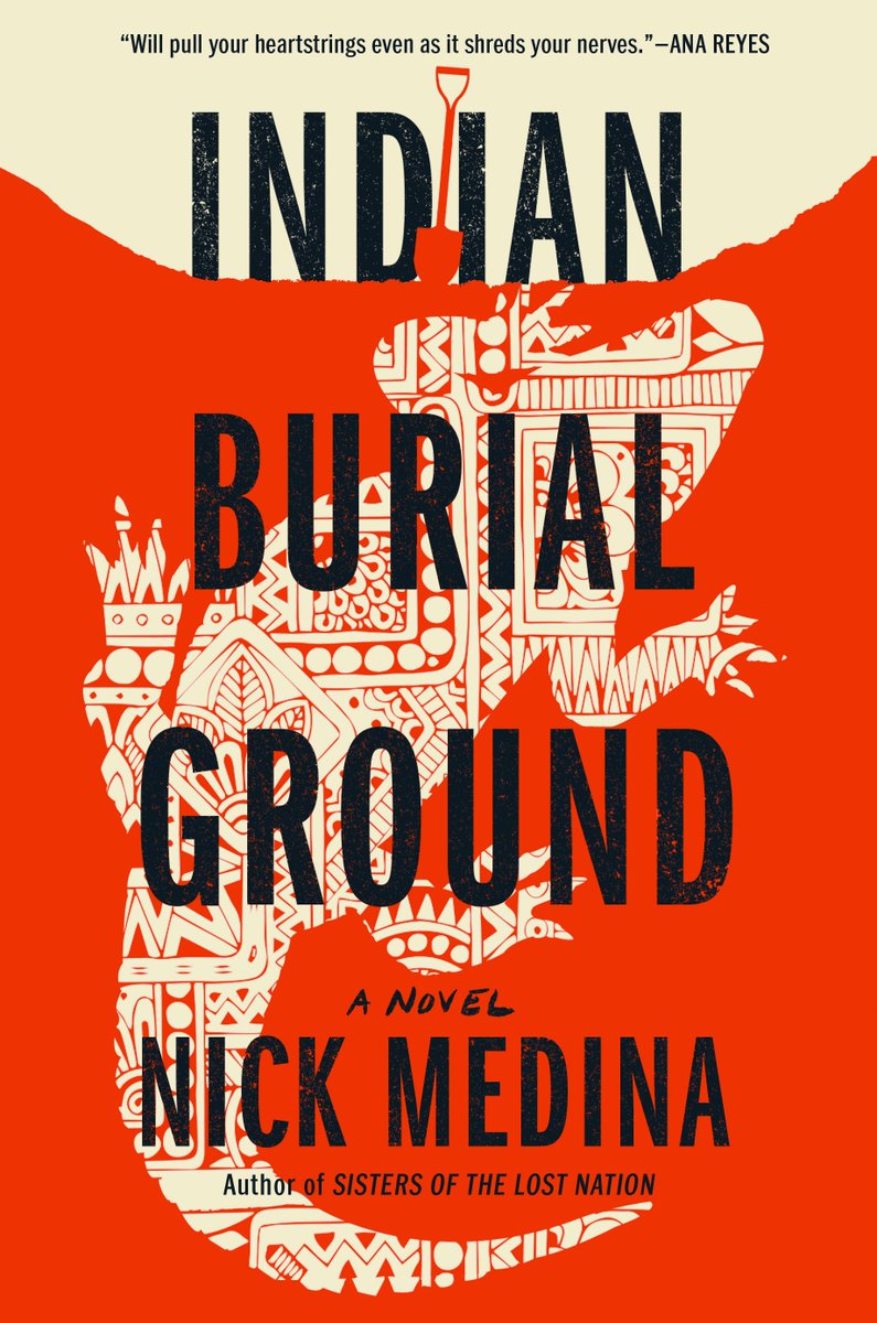 INDIAN BURIAL GROUND by @MedinaNick is out today. Read Indigenous Horror! penguinrandomhouse.com/books/709686/i…