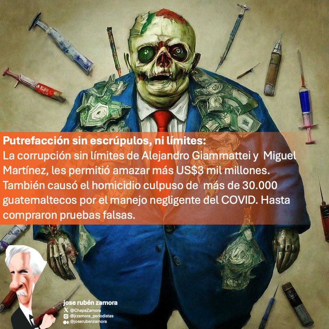 Putrefacción sin escrúpulos, ni límites: la corrupción sin límites de @DrGiammattei y #MiguelMartínez, les permitió amazar más US$3 mil millones. También causó el homicidio culpuso de más de 30.000 guatemaltecos por el manejo negligente del COVID. Hasta compraron pruebas falsas.